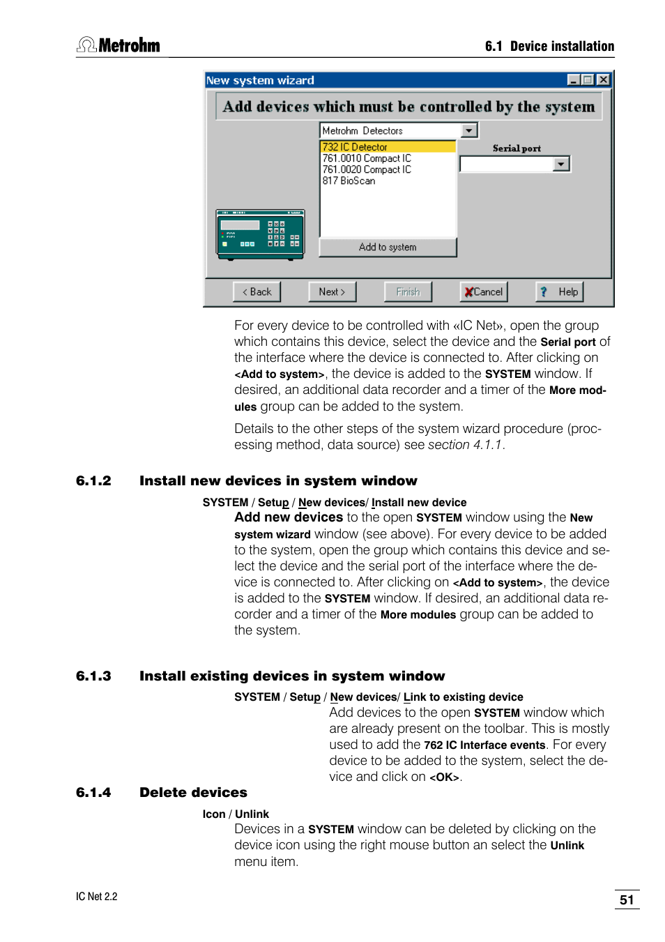 2 install new devices in system window, 3 install existing devices in system window, 4 delete devices | Metrohm IC Net 2.2 User Manual | Page 59 / 249