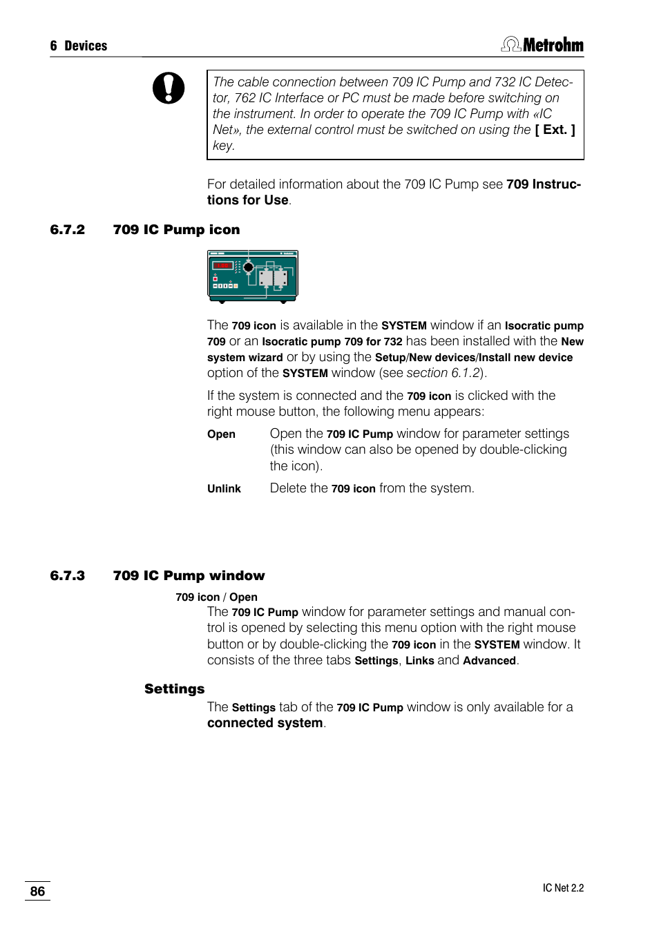 2 709 ic pump icon, 3 709 ic pump window | Metrohm IC Net 2.2 User Manual | Page 94 / 249