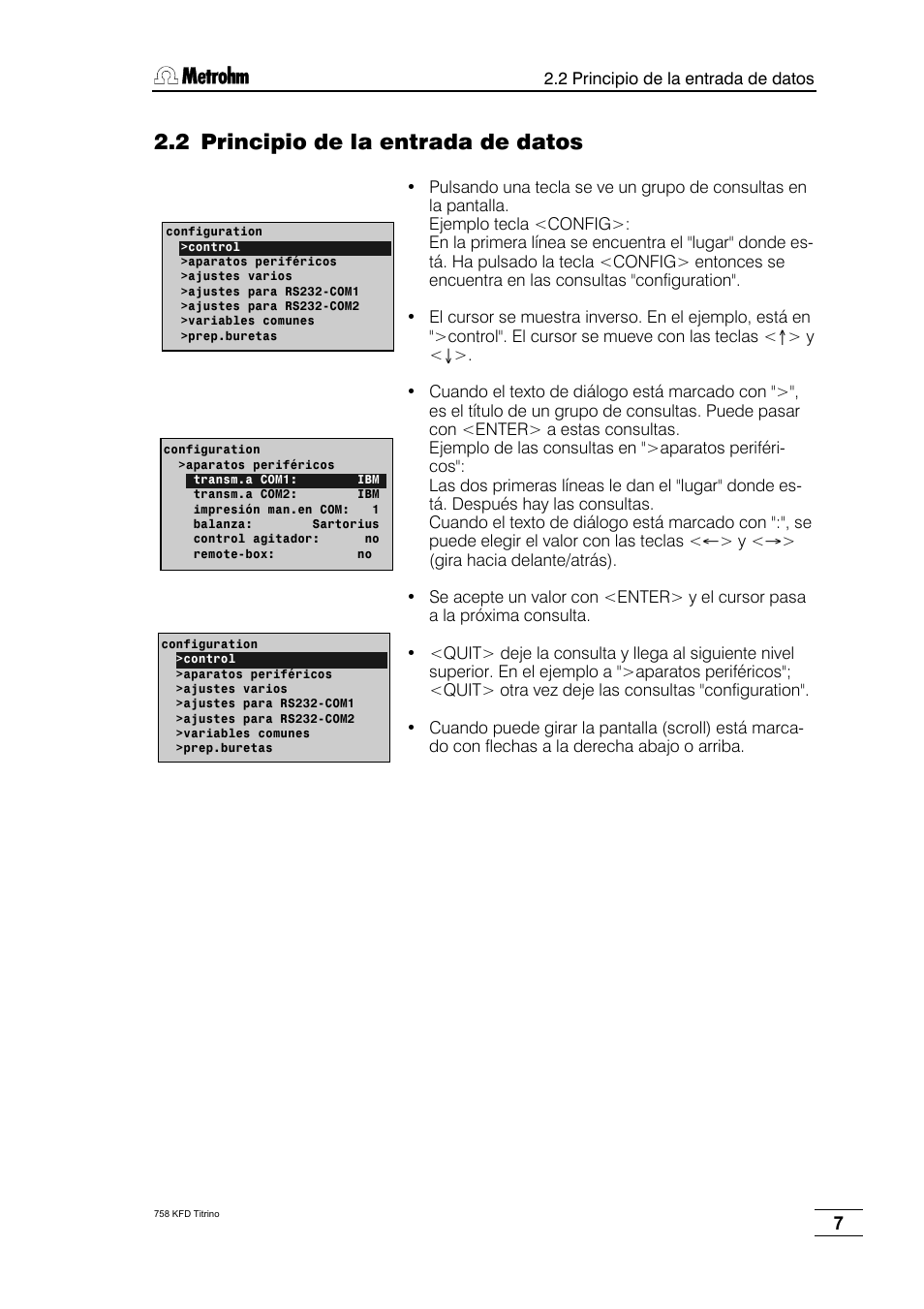 2 principio de la entrada de datos | Metrohm 758 KFD Titrino User Manual | Page 11 / 210