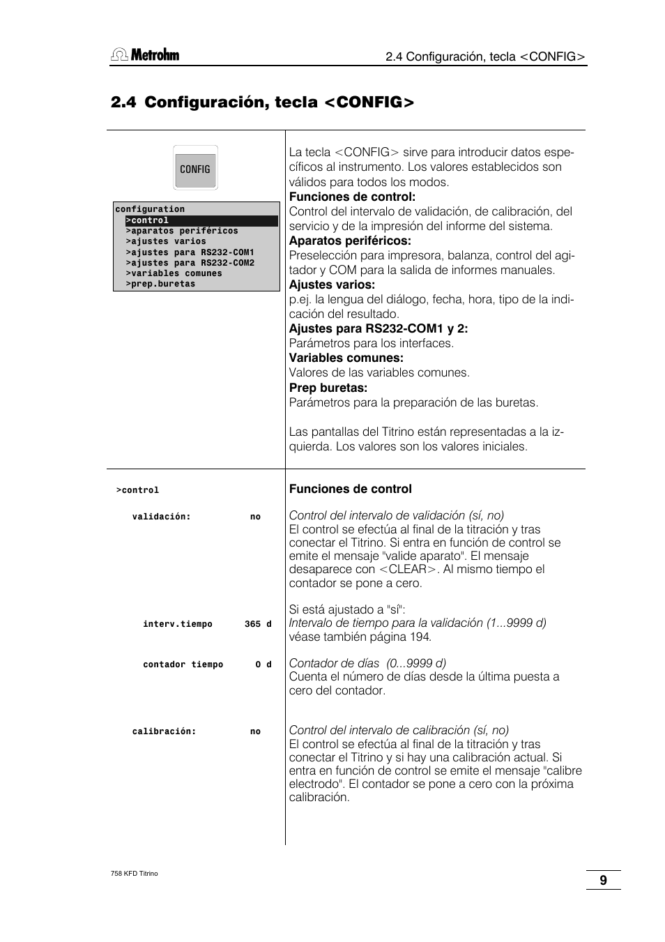 4 configuración, tecla <config | Metrohm 758 KFD Titrino User Manual | Page 13 / 210