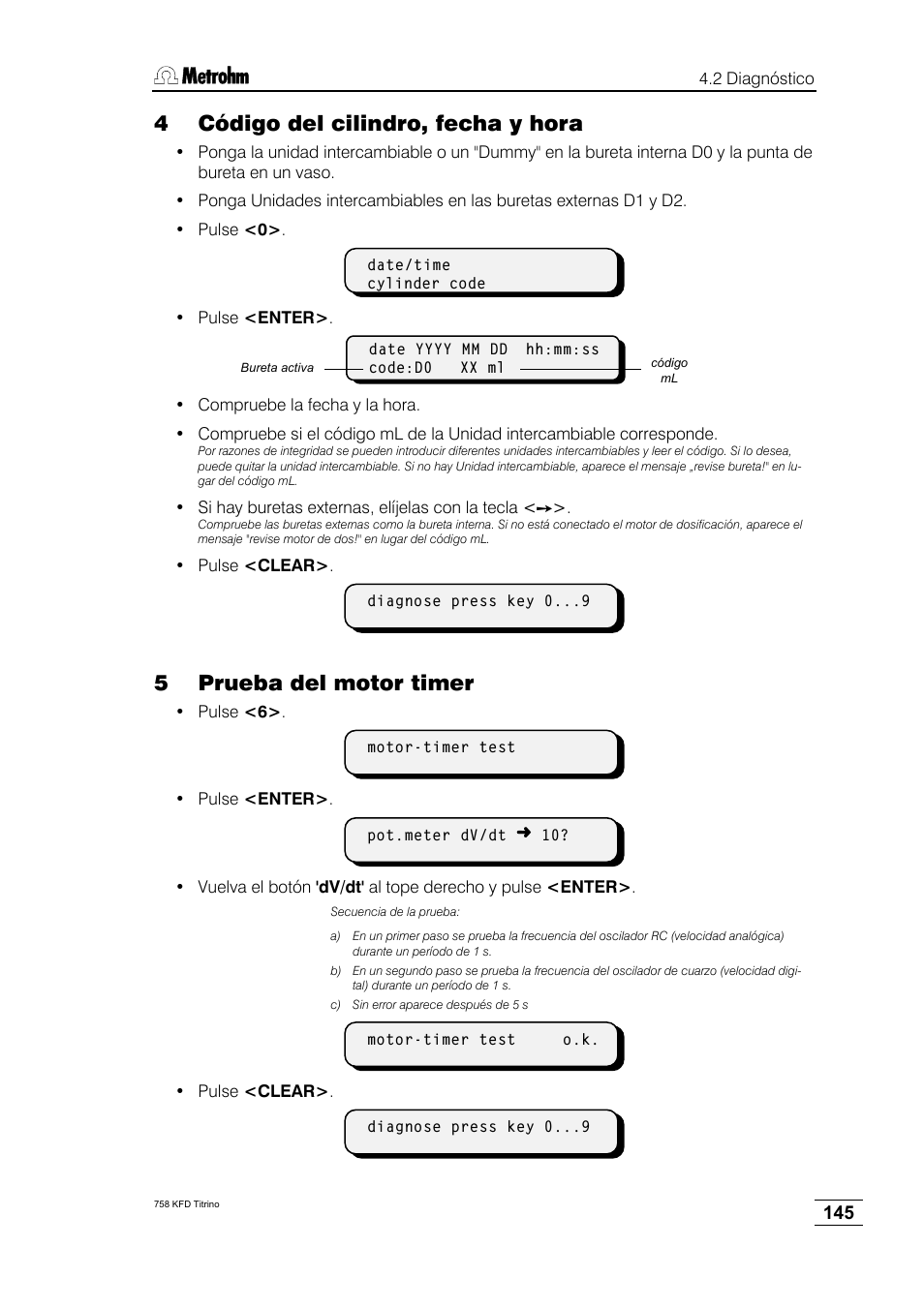 4 código del cilindro, fecha y hora, 5 prueba del motor timer | Metrohm 758 KFD Titrino User Manual | Page 149 / 210