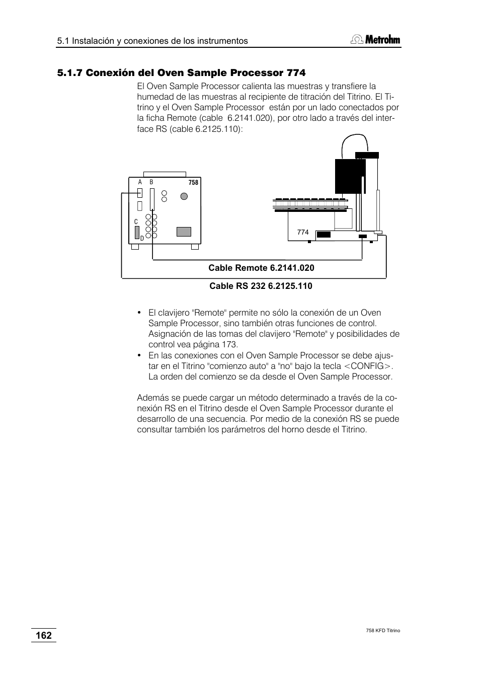 7 conexión del oven sample processor 774 | Metrohm 758 KFD Titrino User Manual | Page 166 / 210