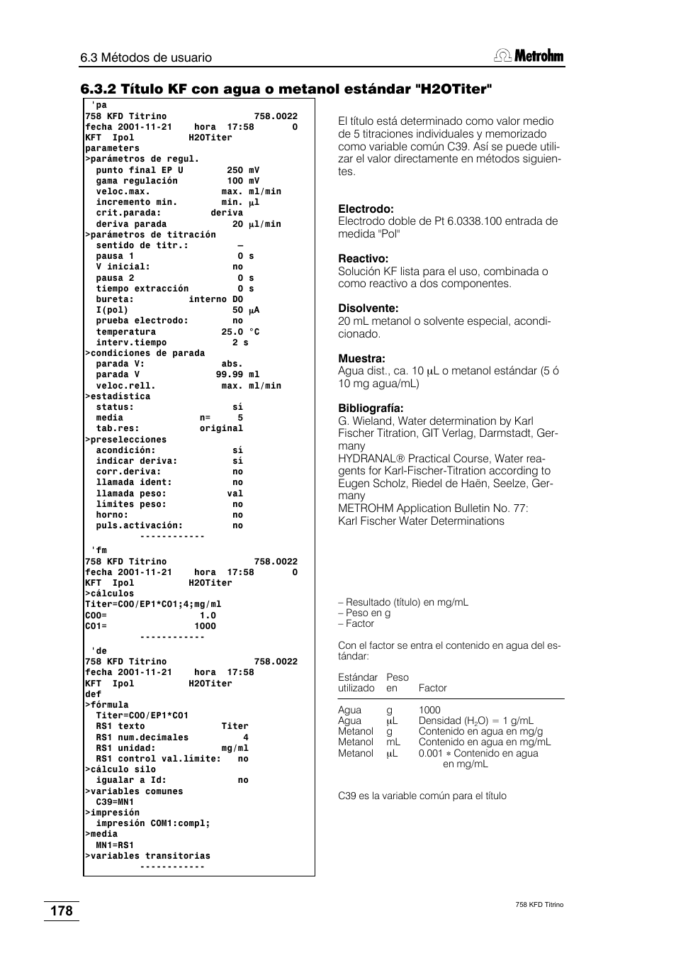 2 título kf con agua o metanol estándar "h2otiter | Metrohm 758 KFD Titrino User Manual | Page 182 / 210