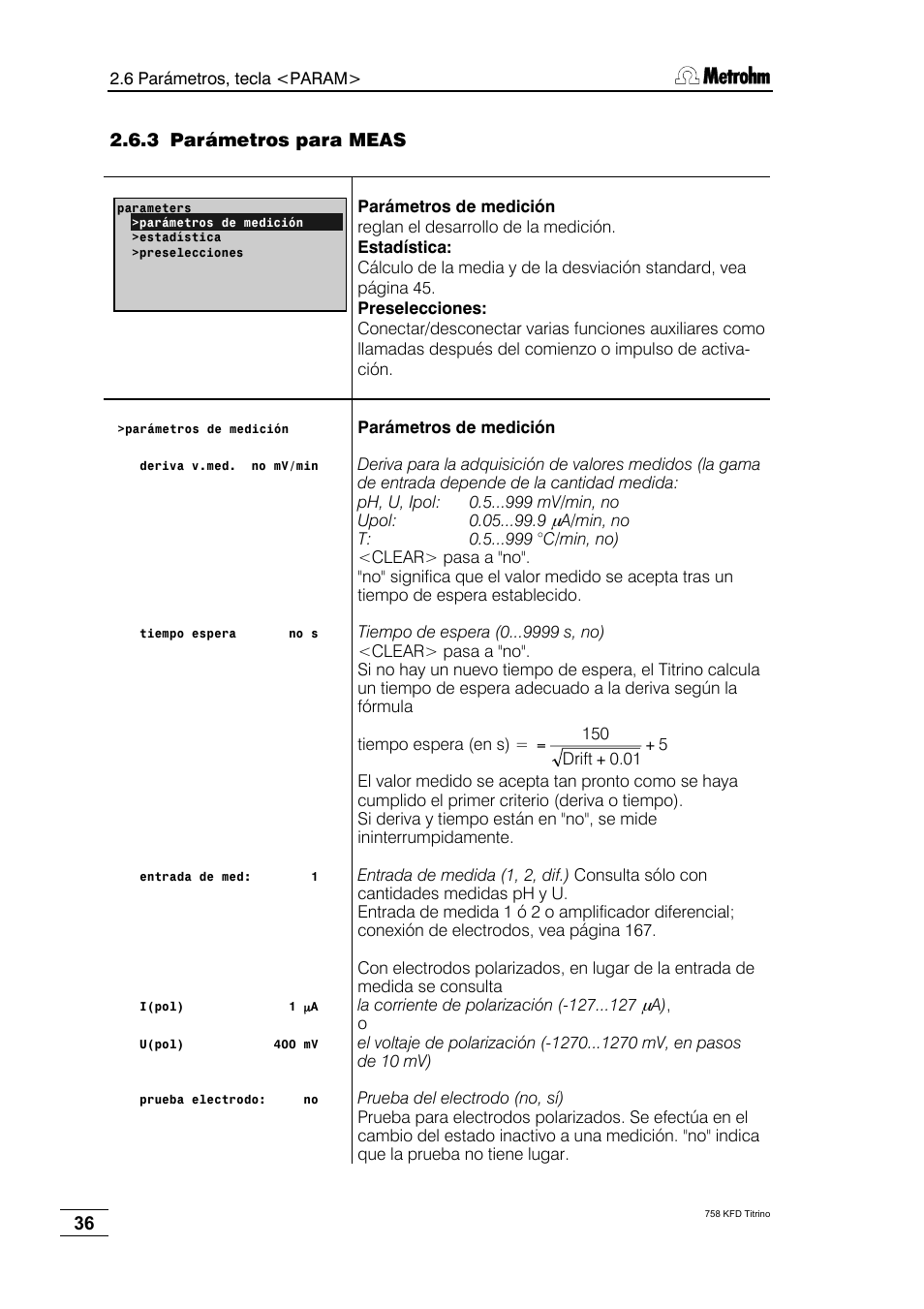 3 parámetros para meas | Metrohm 758 KFD Titrino User Manual | Page 40 / 210