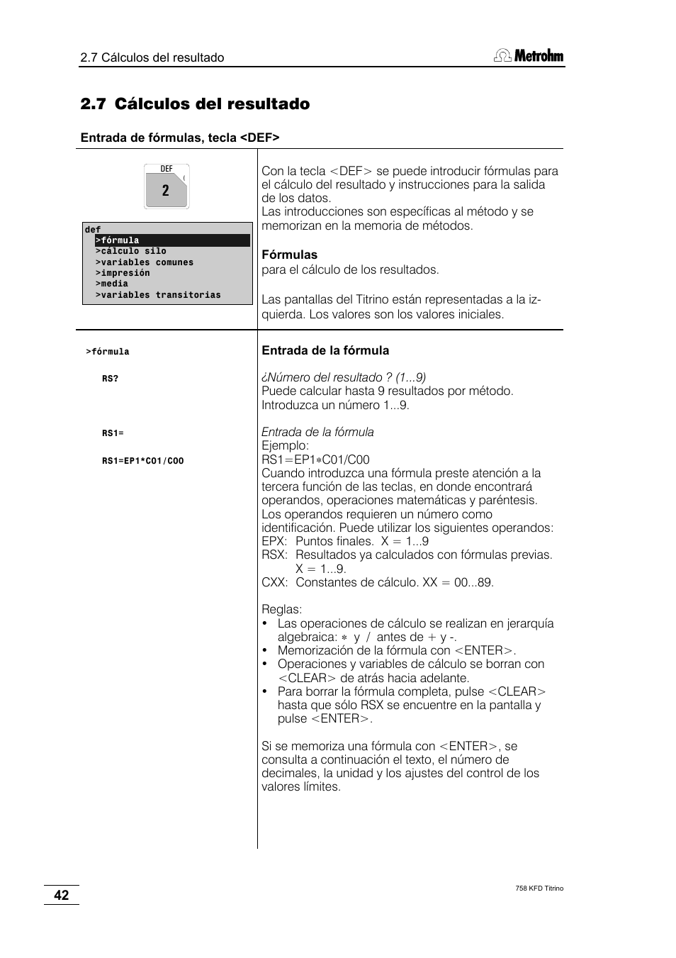 7 cálculos del resultado | Metrohm 758 KFD Titrino User Manual | Page 46 / 210