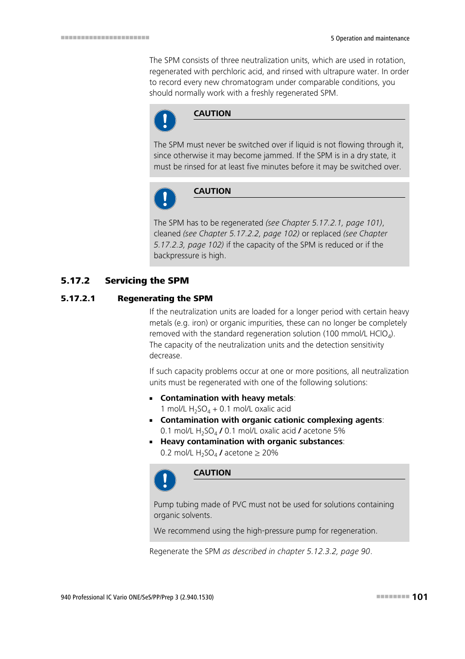 2 servicing the spm, 1 regenerating the spm, Servicing the spm | Metrohm 940 Professional IC Vario ONE/SeS/PP/Prep 3 User Manual | Page 111 / 133