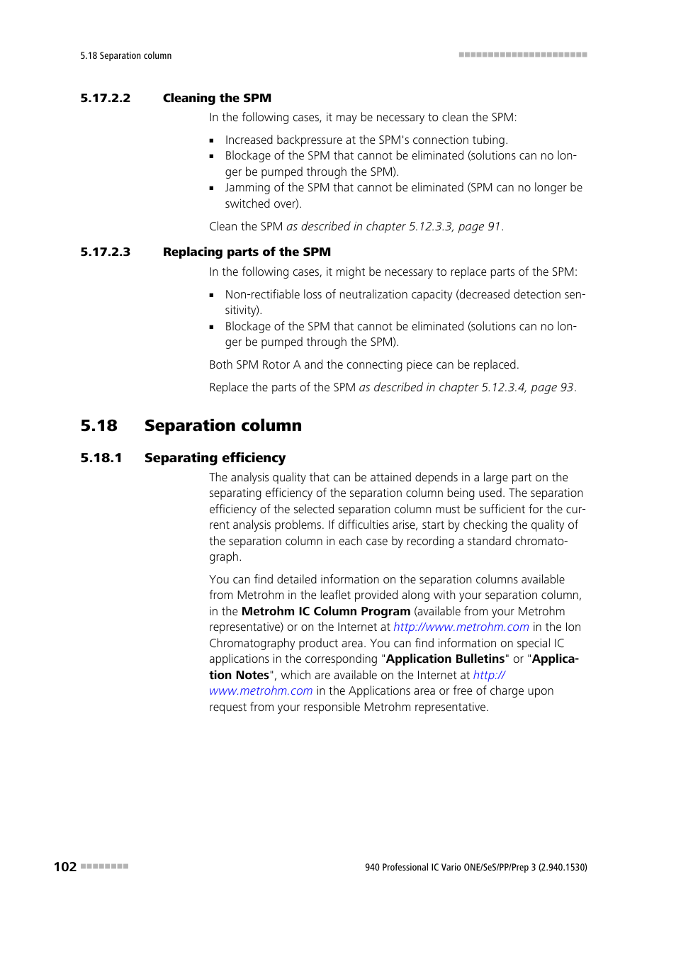 2 cleaning the spm, 3 replacing parts of the spm, 18 separation column | 1 separating efficiency, 18 separation column 5.18.1, Separating efficiency | Metrohm 940 Professional IC Vario ONE/SeS/PP/Prep 3 User Manual | Page 112 / 133