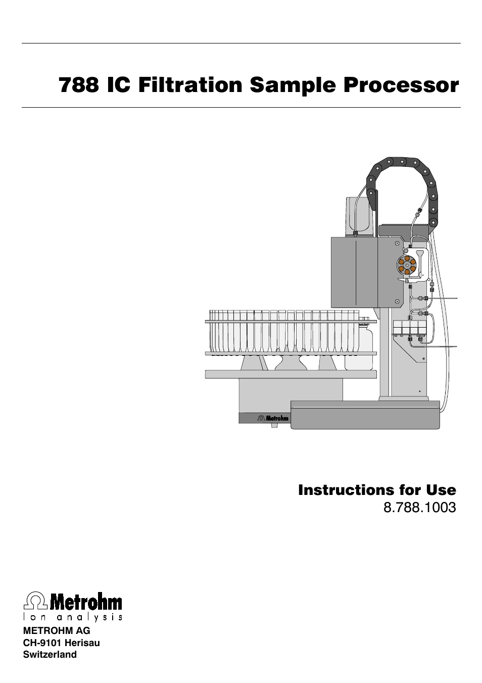 Metrohm 788 IC Filtration Sample Processor User Manual | 173 pages