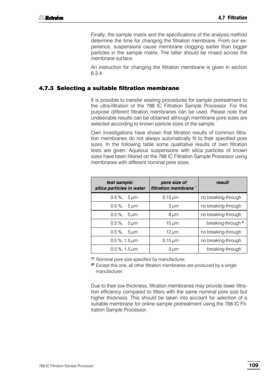 3 selecting a suitable filtration membrane | Metrohm 788 IC Filtration Sample Processor User Manual | Page 117 / 173