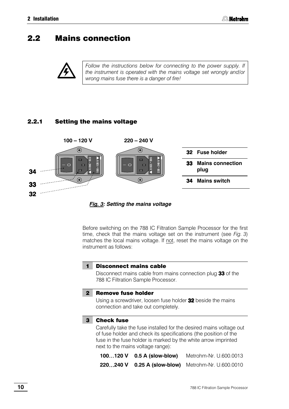 2 mains connection, 1 setting the mains voltage | Metrohm 788 IC Filtration Sample Processor User Manual | Page 18 / 173