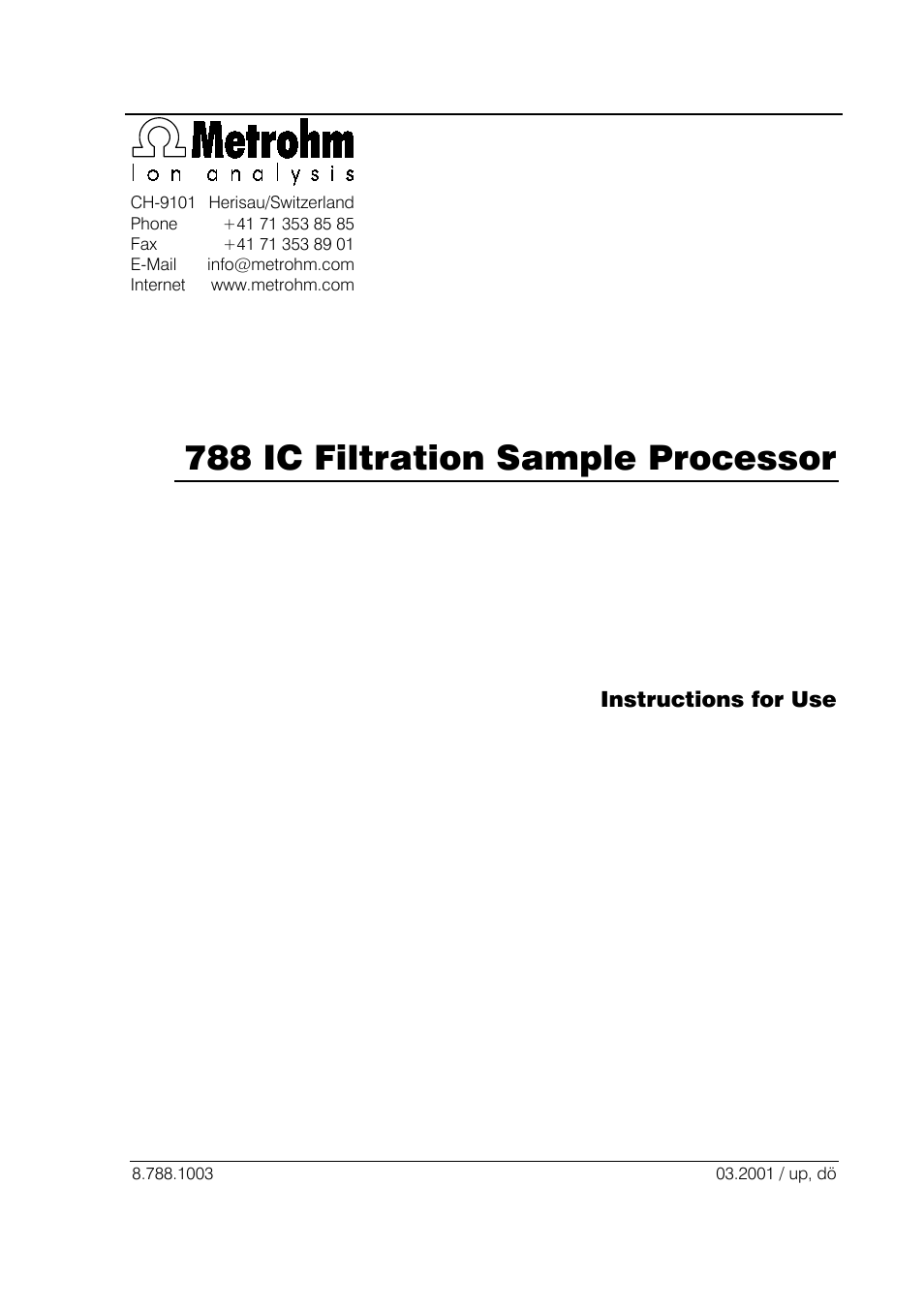 788 ic filtration sample processor, Instructions for use | Metrohm 788 IC Filtration Sample Processor User Manual | Page 2 / 173