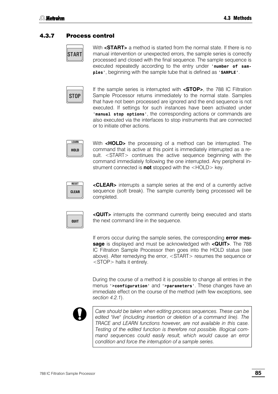 7 process control, Start, Stop | Metrohm 788 IC Filtration Sample Processor User Manual | Page 93 / 173