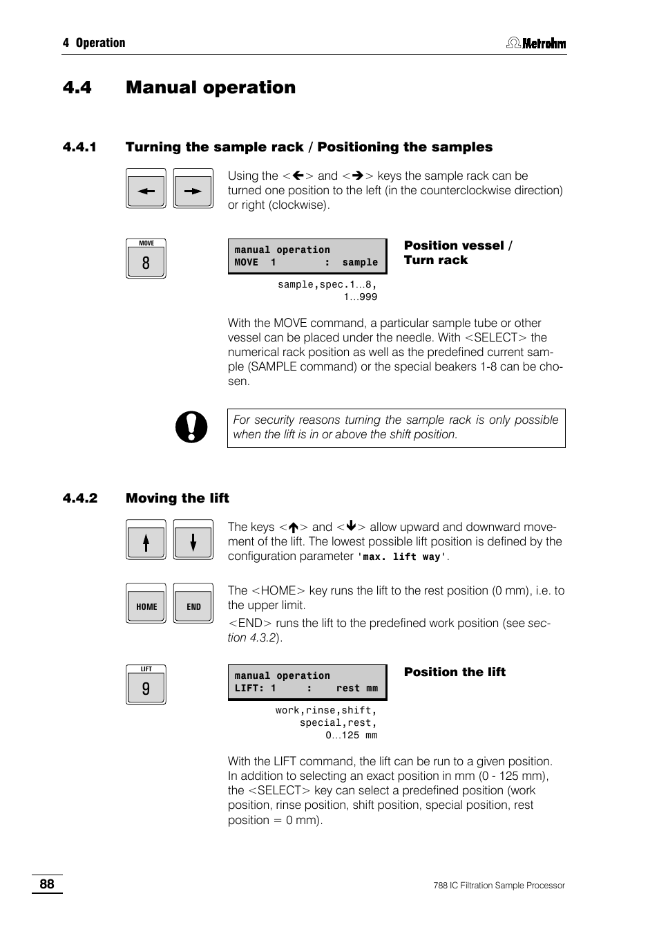 4 manual operation, 2 moving the lift | Metrohm 788 IC Filtration Sample Processor User Manual | Page 96 / 173