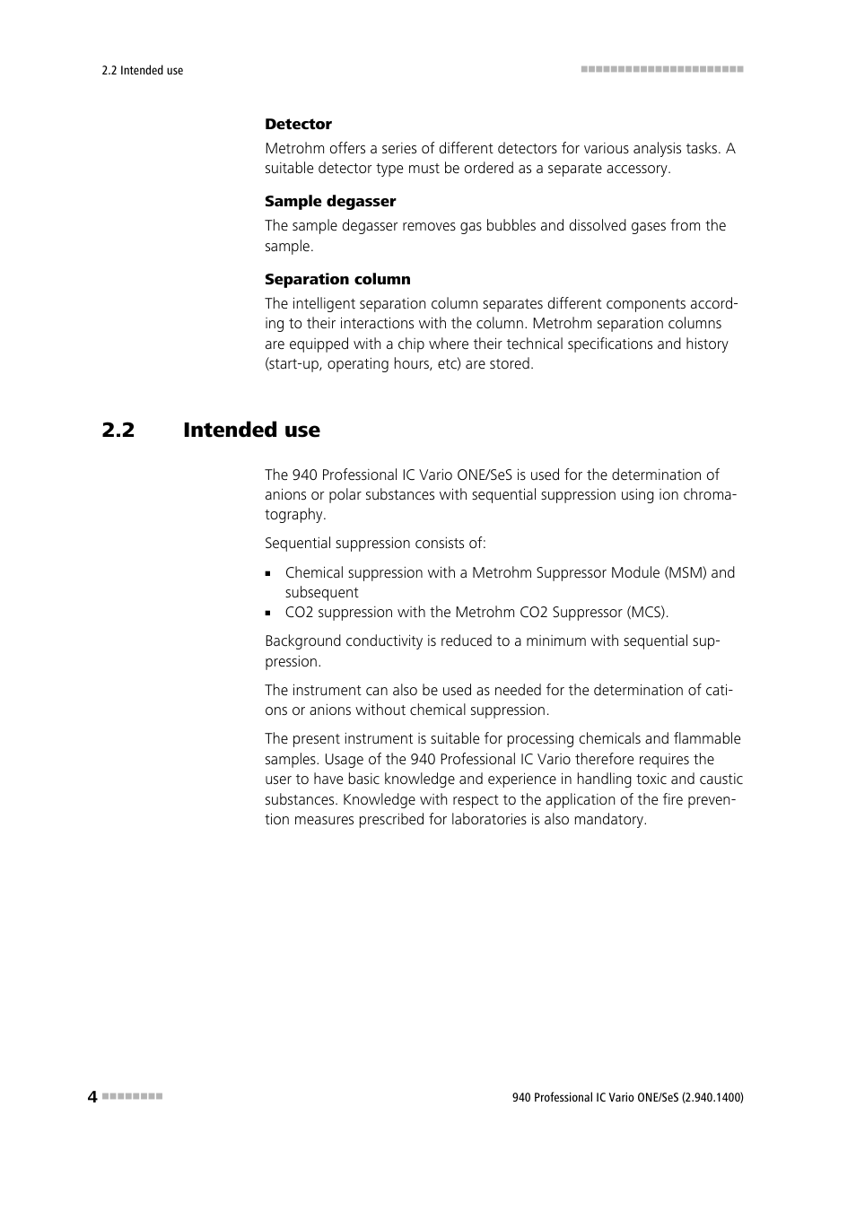 2 intended use, Intended use | Metrohm 940 Professional IC Vario ONE/SeS User Manual | Page 12 / 50