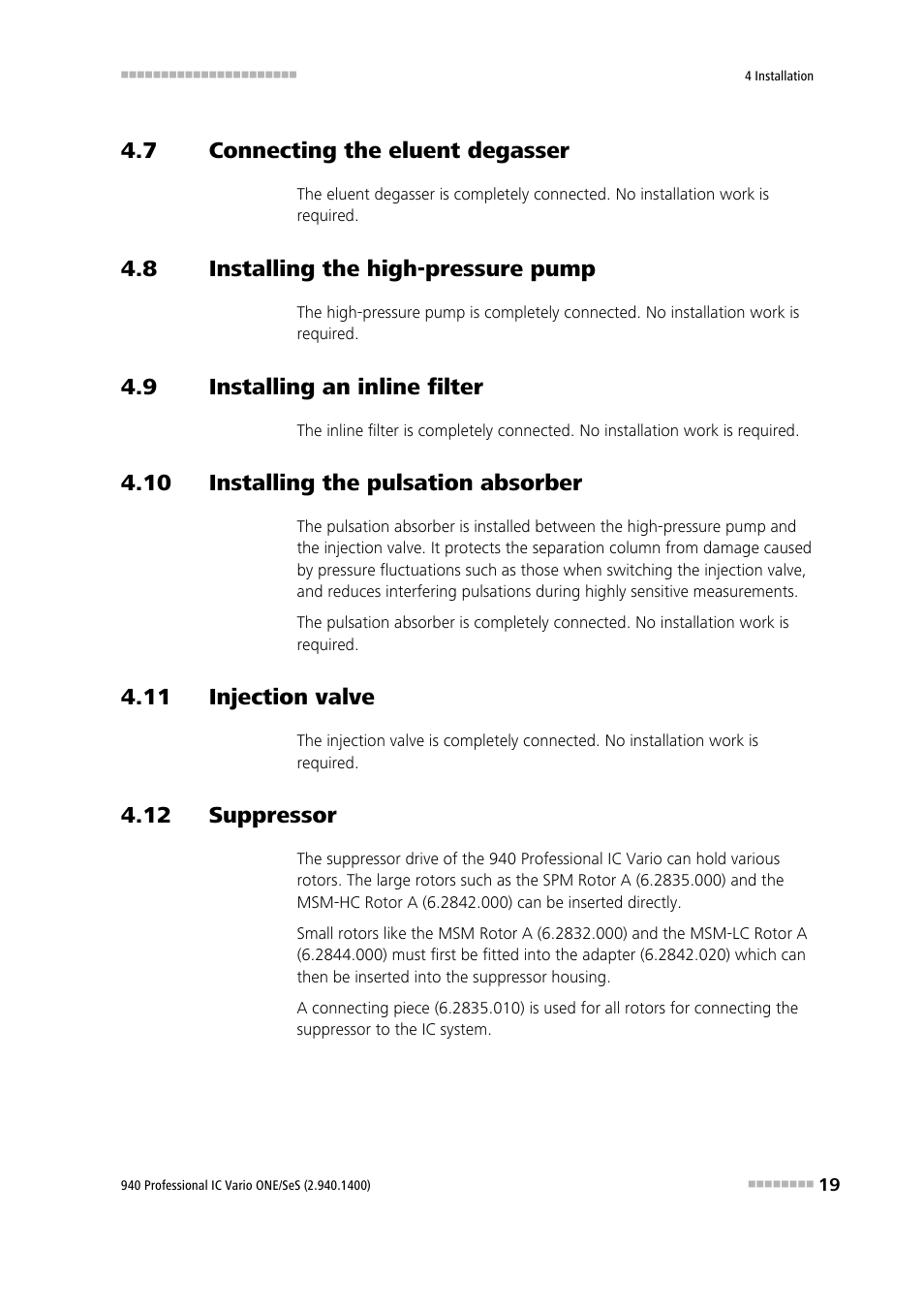 7 connecting the eluent degasser, 8 installing the high-pressure pump, 9 installing an inline filter | 10 installing the pulsation absorber, 11 injection valve, 12 suppressor, Connecting the eluent degasser, Installing the high-pressure pump, Installing an inline filter | Metrohm 940 Professional IC Vario ONE/SeS User Manual | Page 27 / 50