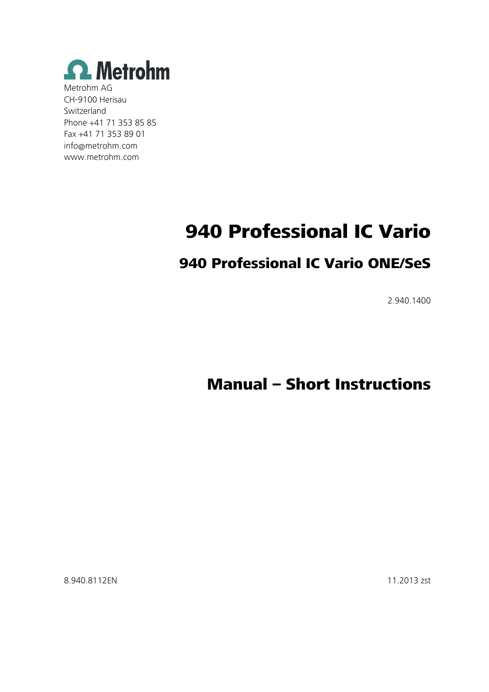 940 professional ic vario, Manual – short instructions, 940 professional ic vario one/ses | Metrohm 940 Professional IC Vario ONE/SeS User Manual | Page 3 / 50