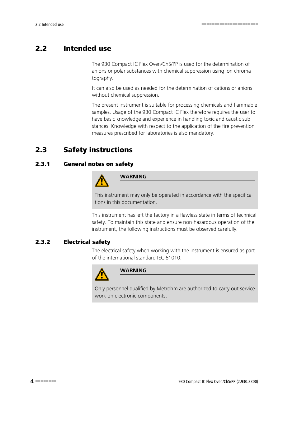 2 intended use, 3 safety instructions, 1 general notes on safety | 2 electrical safety, Intended use, Safety instructions, General notes on safety, Electrical safety | Metrohm 930 Compact IC Flex Oven/ChS/PP User Manual | Page 12 / 47