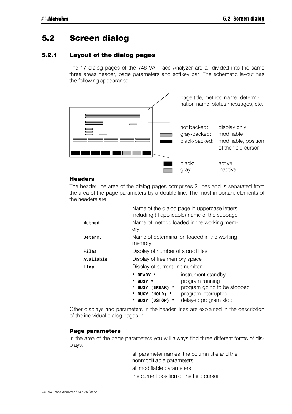 2 screen dialog, Navigation mode -12, Edit mode -12 | Metrohm 746 VA Trace Analyzer User Manual | Page 162 / 617