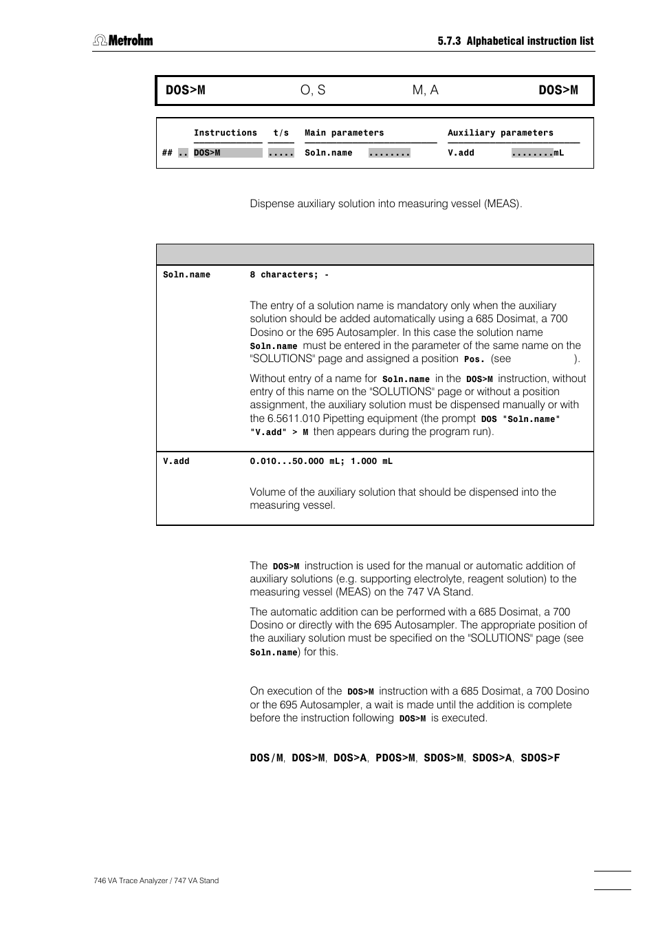 229 dos>m, O, s, M, a | Dos>m | Metrohm 746 VA Trace Analyzer User Manual | Page 380 / 617