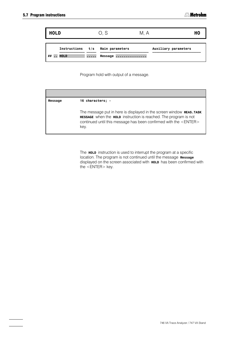 244 hold, O, s, M, a | Metrohm 746 VA Trace Analyzer User Manual | Page 395 / 617