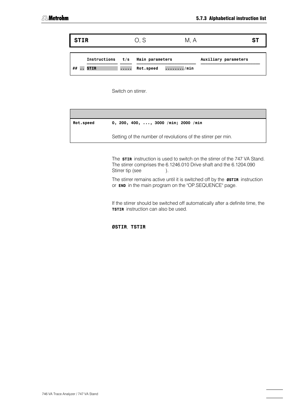 297 stir, O, s, M, a | Metrohm 746 VA Trace Analyzer User Manual | Page 448 / 617