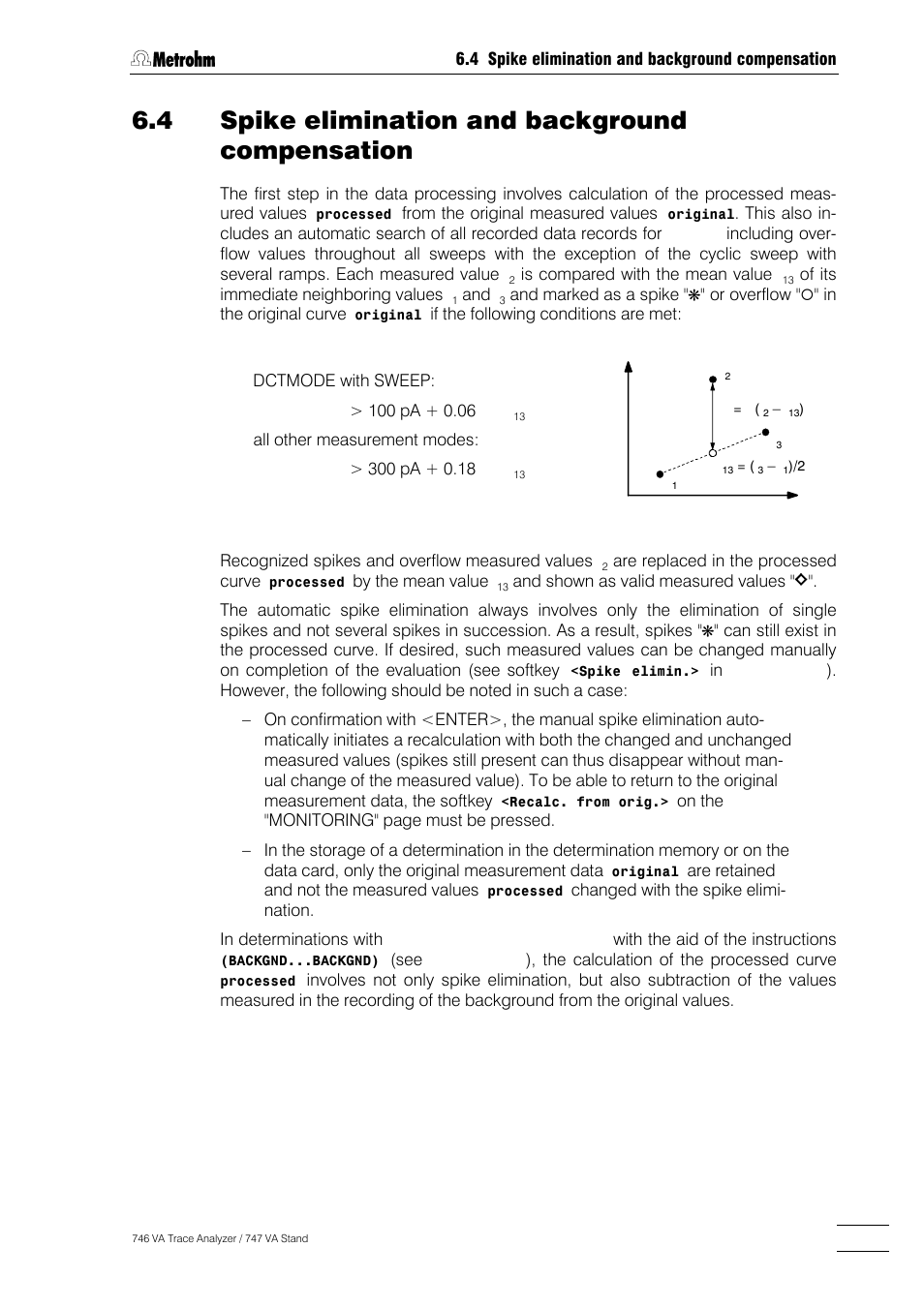 4 spike elimination and background compensation | Metrohm 746 VA Trace Analyzer User Manual | Page 470 / 617