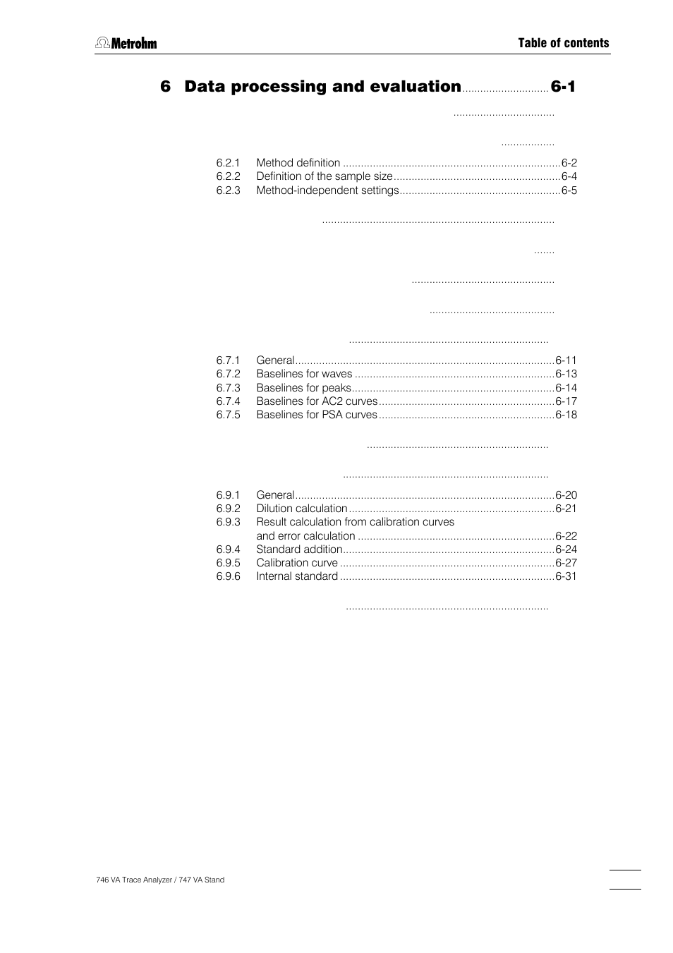 6 data processing and evaluation | Metrohm 746 VA Trace Analyzer User Manual | Page 6 / 617