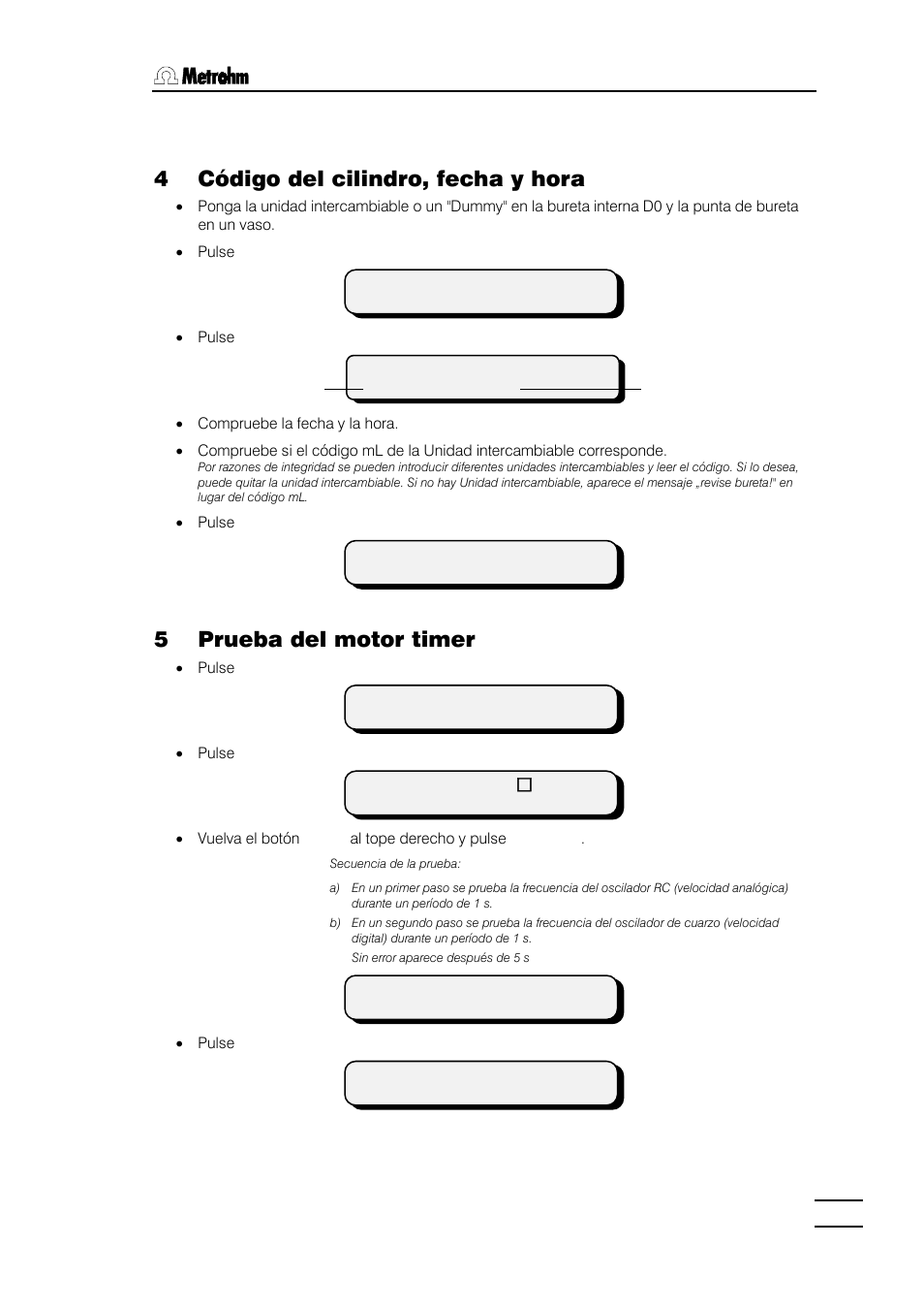 4 código del cilindro, fecha y hora, 5 prueba del motor timer | Metrohm 784 KFP Titrino User Manual | Page 108 / 155