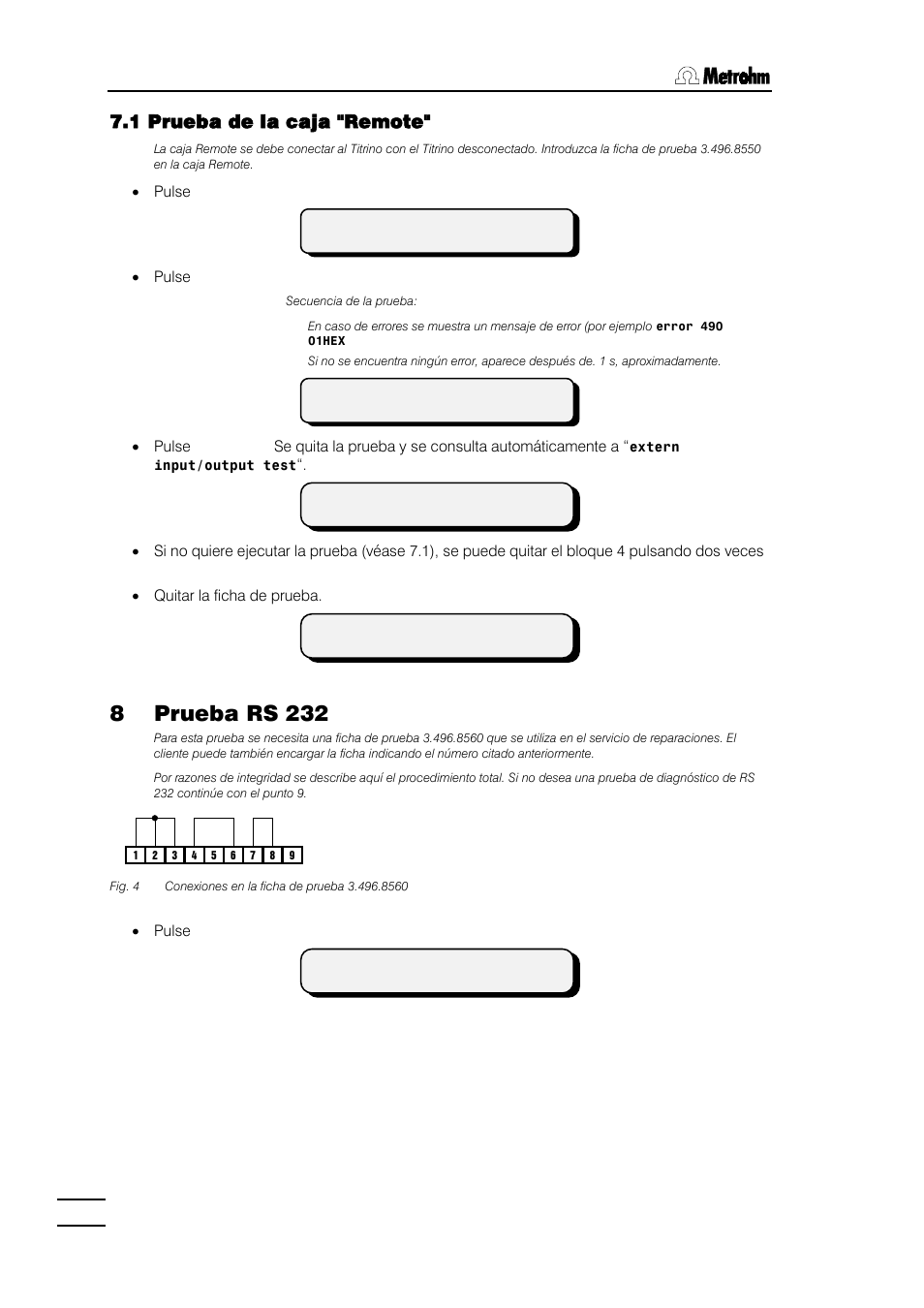 8 prueba rs 232, 1 prueba de la caja "remote | Metrohm 784 KFP Titrino User Manual | Page 111 / 155