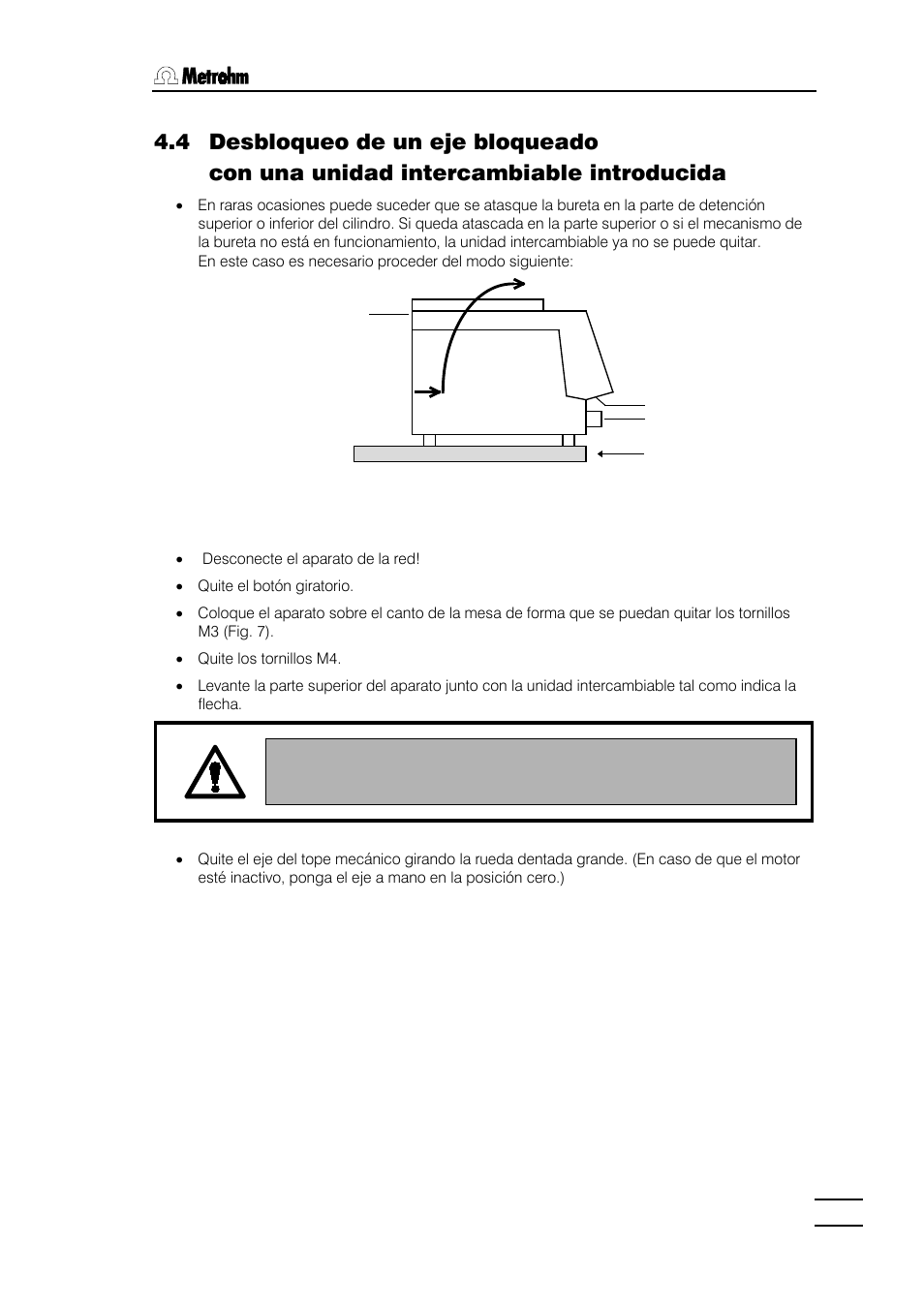 4 desbloqueo de un eje bloqueado | Metrohm 784 KFP Titrino User Manual | Page 116 / 155