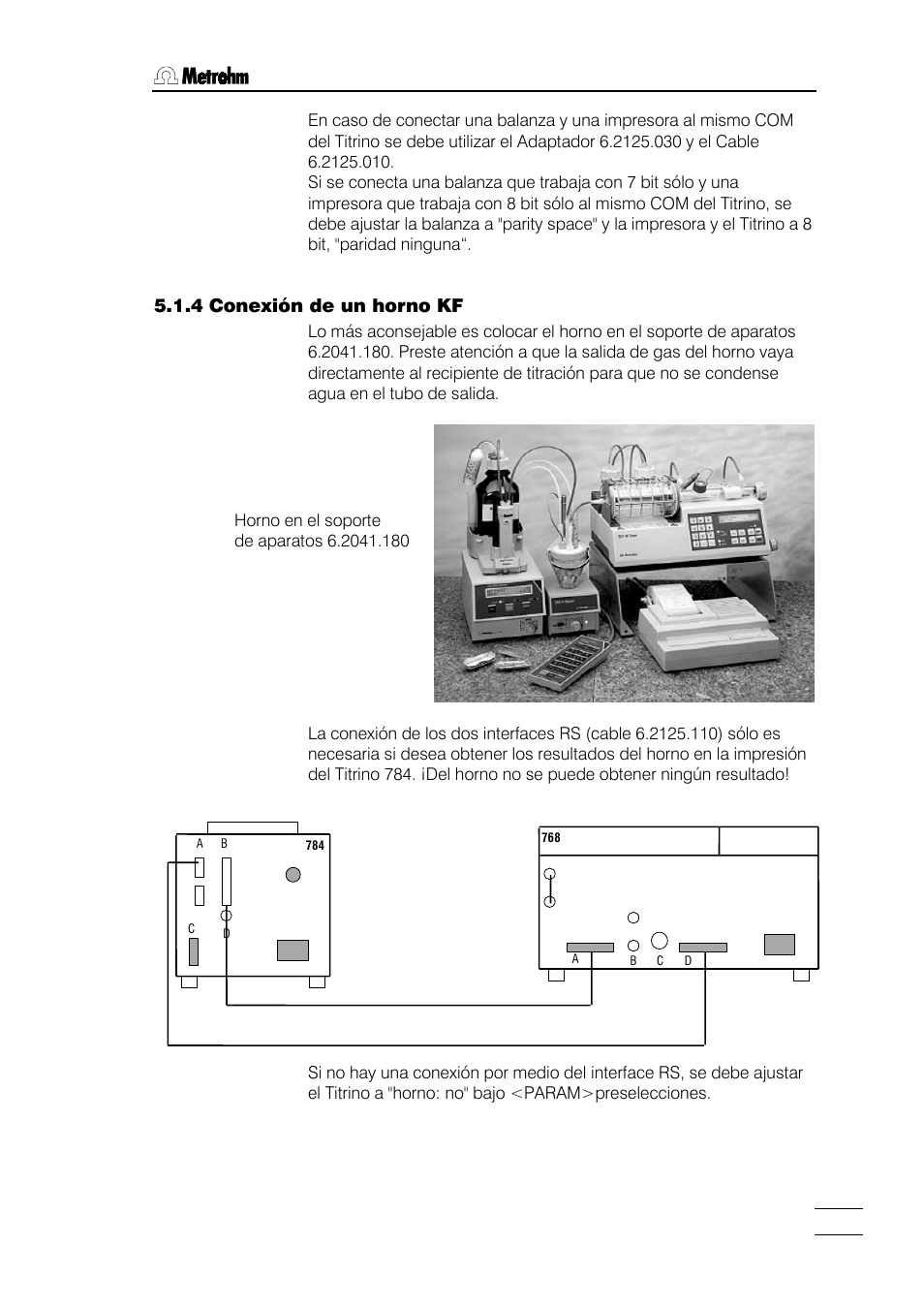 4 conexión de un horno kf, 1 instalación y conexiones de los instrumentos | Metrohm 784 KFP Titrino User Manual | Page 120 / 155