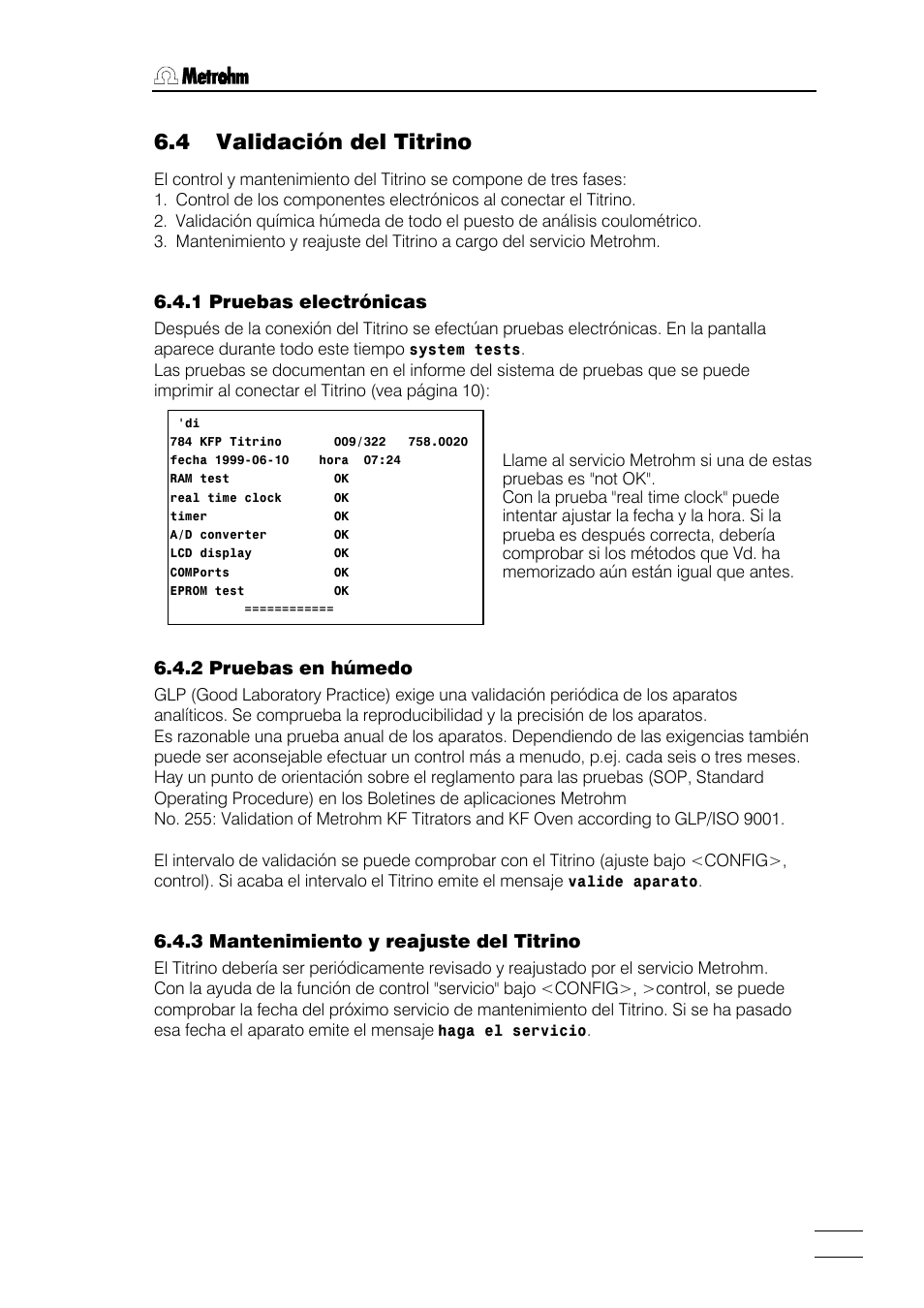 4 validación del titrino, 1 pruebas electrónicas, 2 pruebas en húmedo | 3 mantenimiento y reajuste del titrino | Metrohm 784 KFP Titrino User Manual | Page 144 / 155