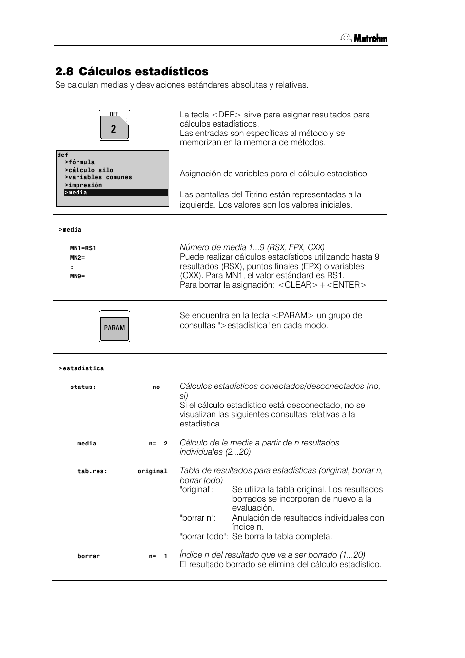 8 cálculos estadísticos | Metrohm 784 KFP Titrino User Manual | Page 33 / 155