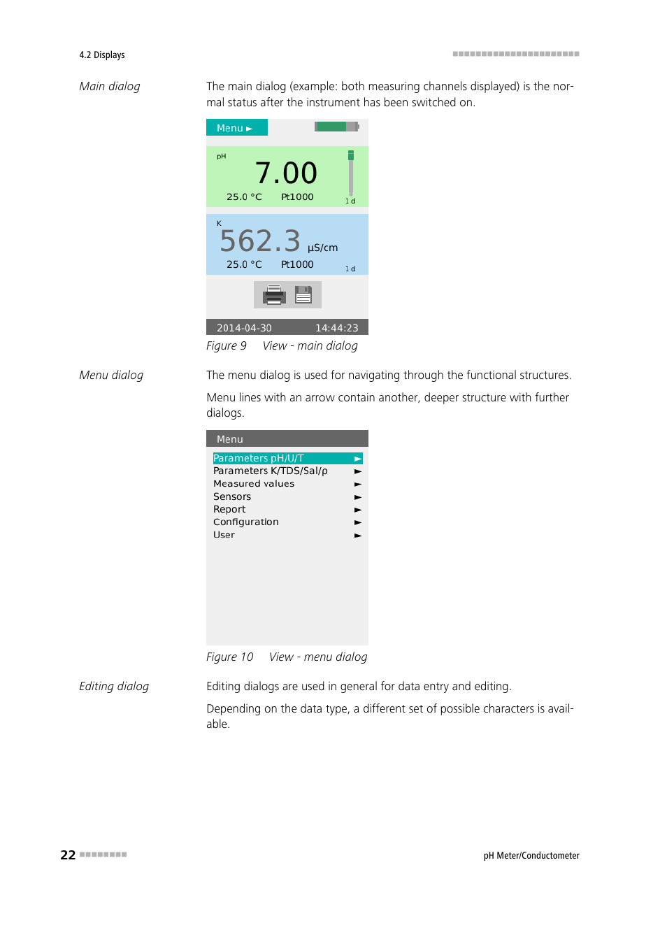 Figure 9, View - main dialog, Figure 10 | View - menu dialog | Metrohm 914 pH / Conductometer User Manual | Page 32 / 99