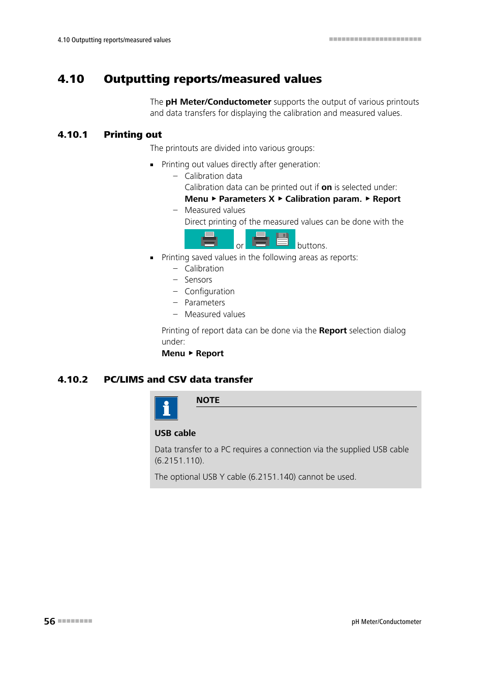 10 outputting reports/measured values, 1 printing out, 2 pc/lims and csv data transfer | Printing out, Pc/lims and csv data transfer | Metrohm 914 pH / Conductometer User Manual | Page 66 / 99