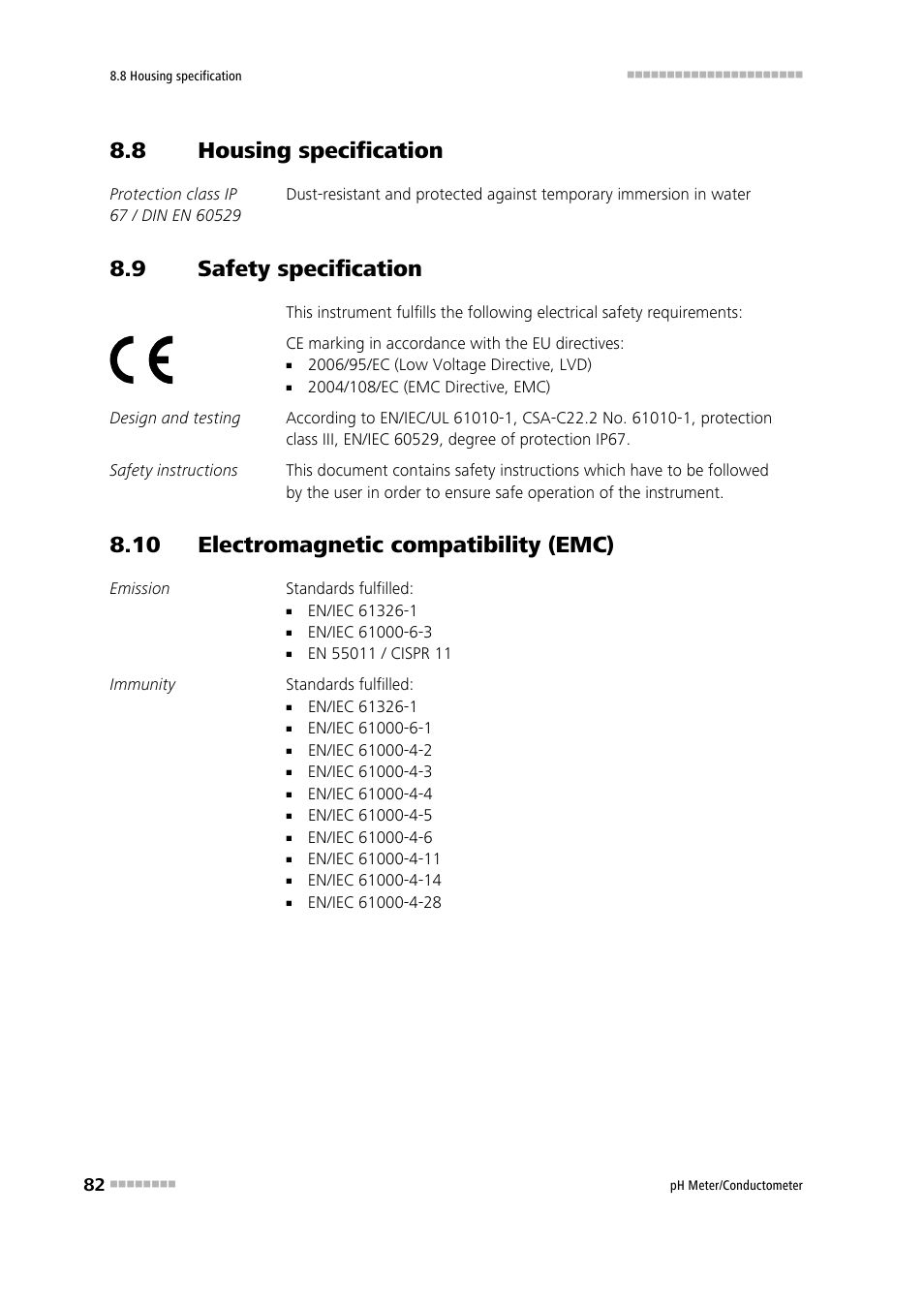 8 housing specification, 9 safety specification, 10 electromagnetic compatibility (emc) | Housing specification, Safety specification | Metrohm 914 pH / Conductometer User Manual | Page 92 / 99