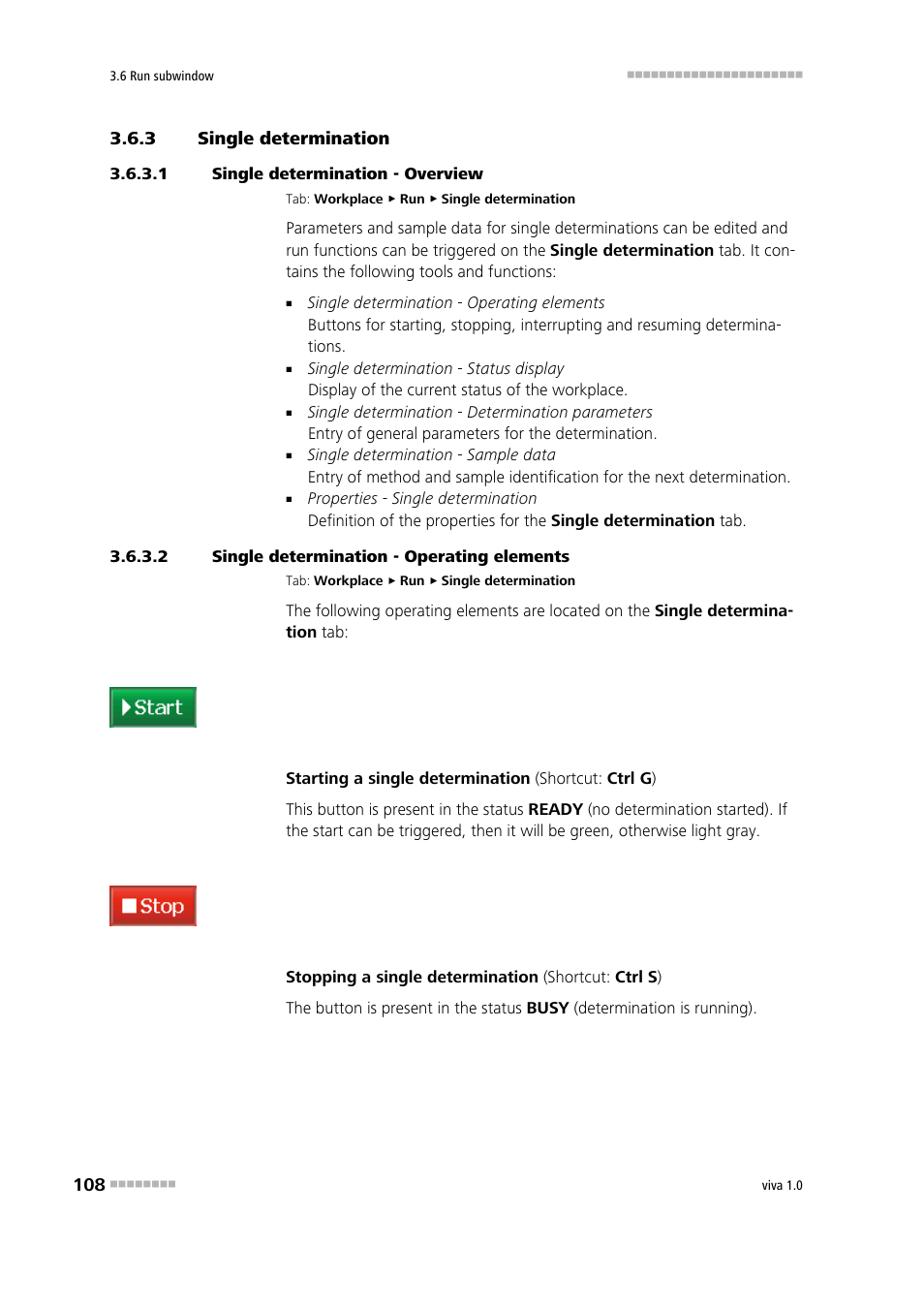 3 single determination, 1 single determination - overview, 2 single determination - operating elements | Single determination, Starting/stopping a single determination, Interrupting/resuming a single determination | Metrohm viva 1.0 Manual User Manual | Page 120 / 898