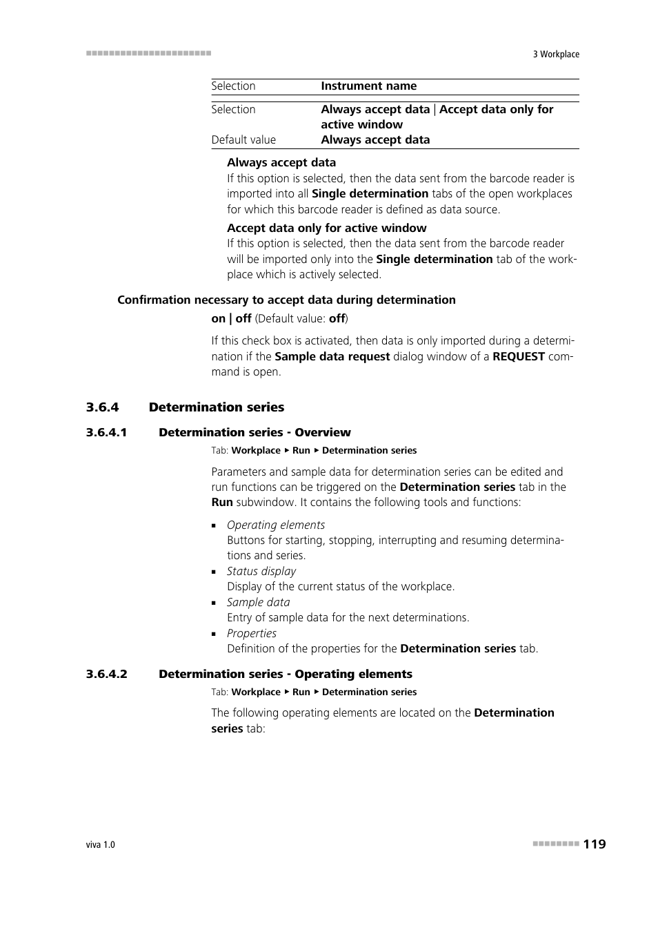 4 determination series, 1 determination series - overview, 2 determination series - operating elements | Determination series, Starting/stopping series, Interrupting/resuming a determination, Interrupting/resuming a series | Metrohm viva 1.0 Manual User Manual | Page 131 / 898