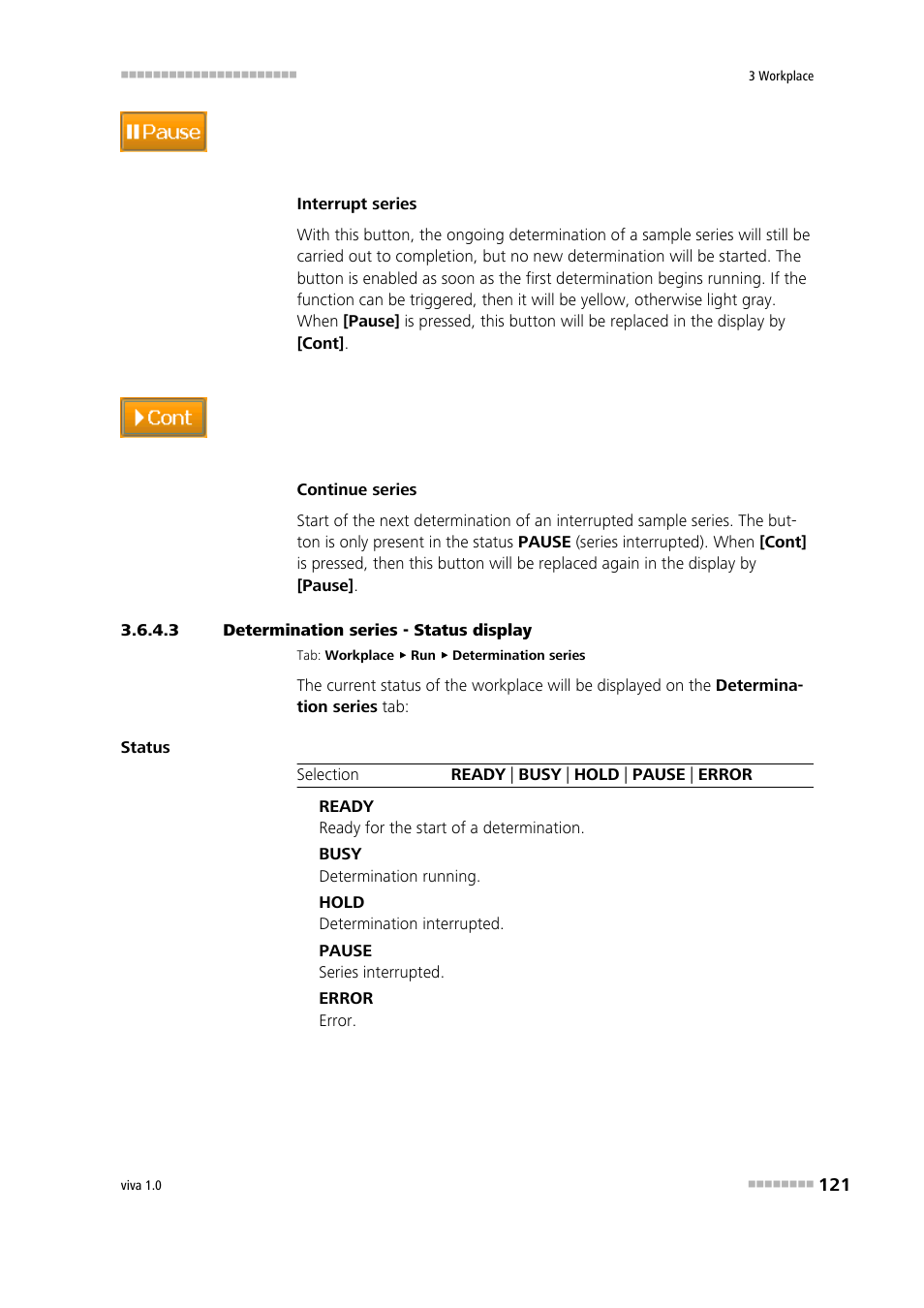 3 determination series - status display, Status display | Metrohm viva 1.0 Manual User Manual | Page 133 / 898