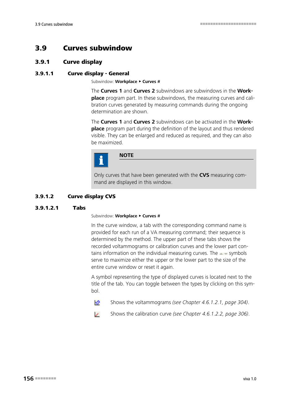 9 curves subwindow, 1 curve display, 1 curve display - general | 2 curve display cvs, 1 tabs, Curves subwindow, Curve display, Curves 1, Curves 2 | Metrohm viva 1.0 Manual User Manual | Page 168 / 898