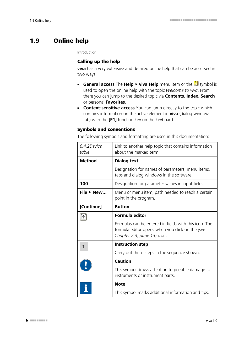 9 online help, Online help, Comprehensive online help | Metrohm viva 1.0 Manual User Manual | Page 18 / 898