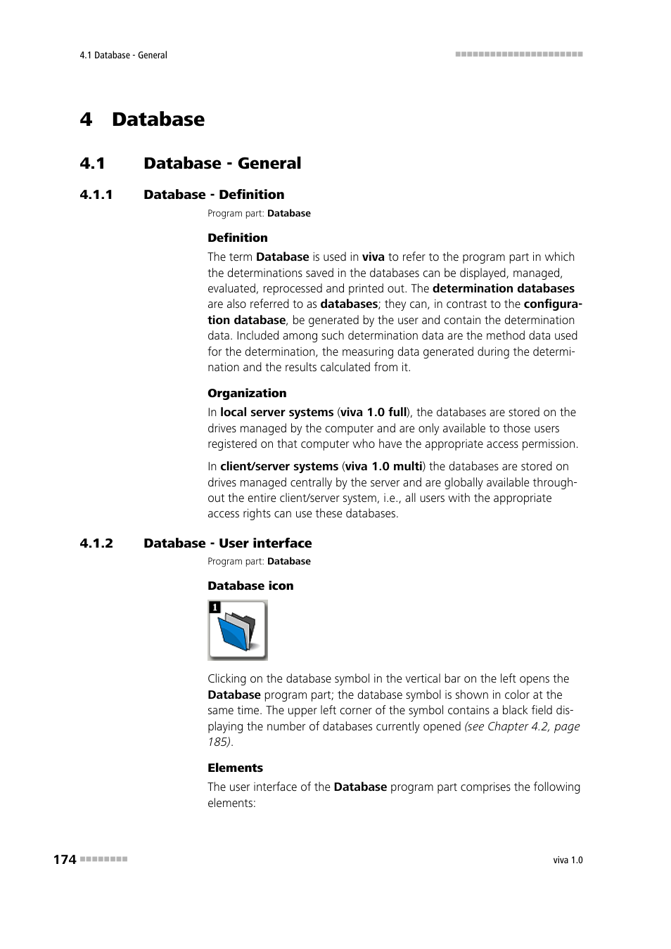 4 database, 1 database - general, 1 database - definition | 2 database - user interface, Database - general, Database - definition, Database - user interface | Metrohm viva 1.0 Manual User Manual | Page 186 / 898