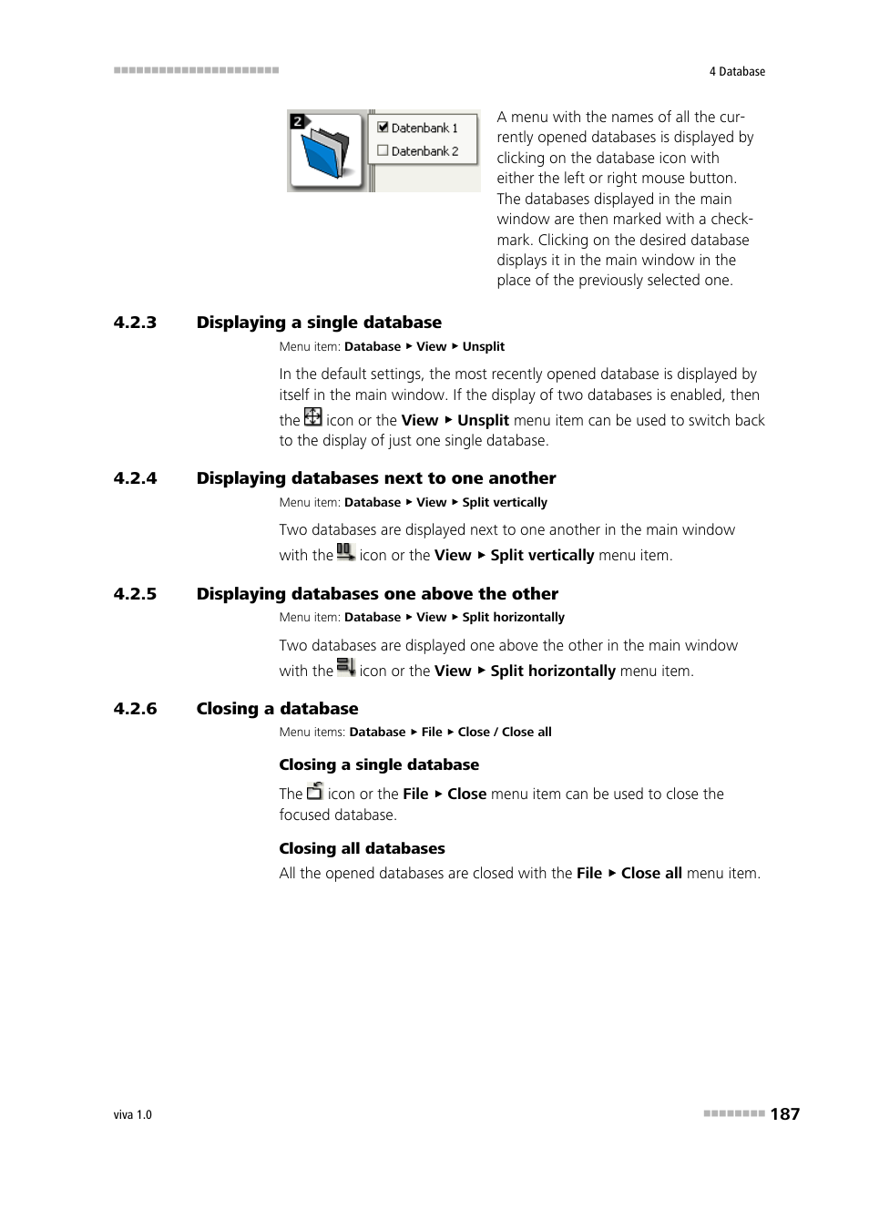 3 displaying a single database, 4 displaying databases next to one another, 5 displaying databases one above the other | 6 closing a database, Displaying a single database, Displaying databases next to one another, Displaying databases one above the other, Closing a database | Metrohm viva 1.0 Manual User Manual | Page 199 / 898