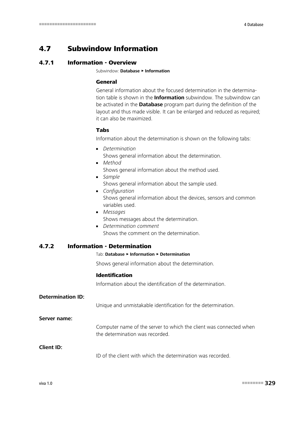 7 subwindow information, 1 information - overview, 2 information - determination | Subwindow information, Information - overview, Information - determination, Information | Metrohm viva 1.0 Manual User Manual | Page 341 / 898