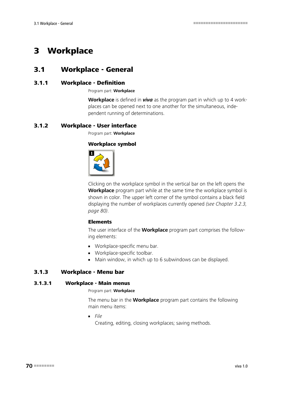 3 workplace, 1 workplace - general, 1 workplace - definition | 2 workplace - user interface, 3 workplace - menu bar, 1 workplace - main menus, Workplace - general, Workplace - definition, Workplace - user interface, Workplace - menu bar | Metrohm viva 1.0 Manual User Manual | Page 82 / 898