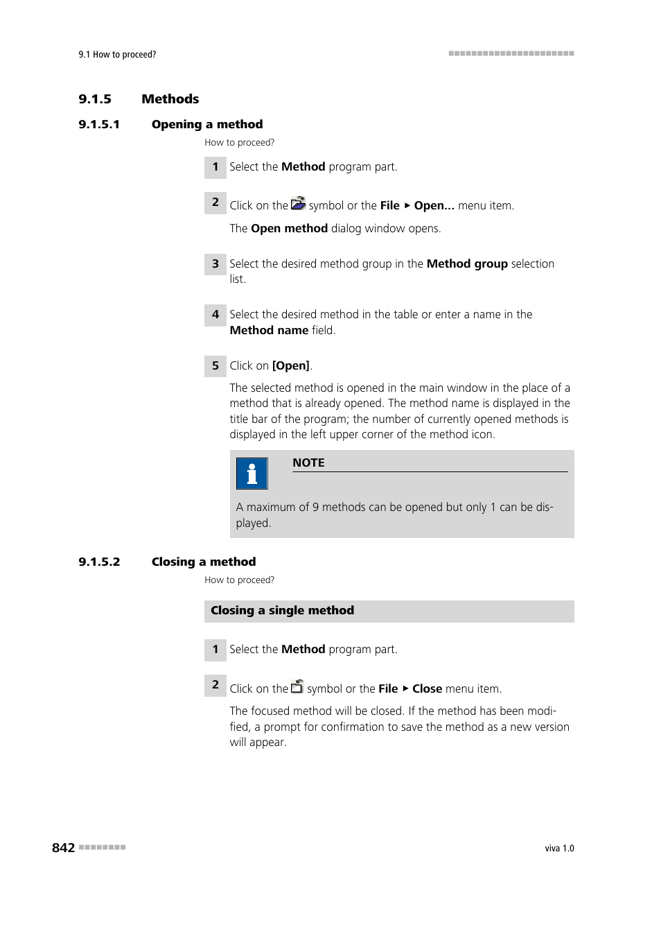 5 methods, 1 opening a method, 2 closing a method | Methods | Metrohm viva 1.0 Manual User Manual | Page 854 / 898