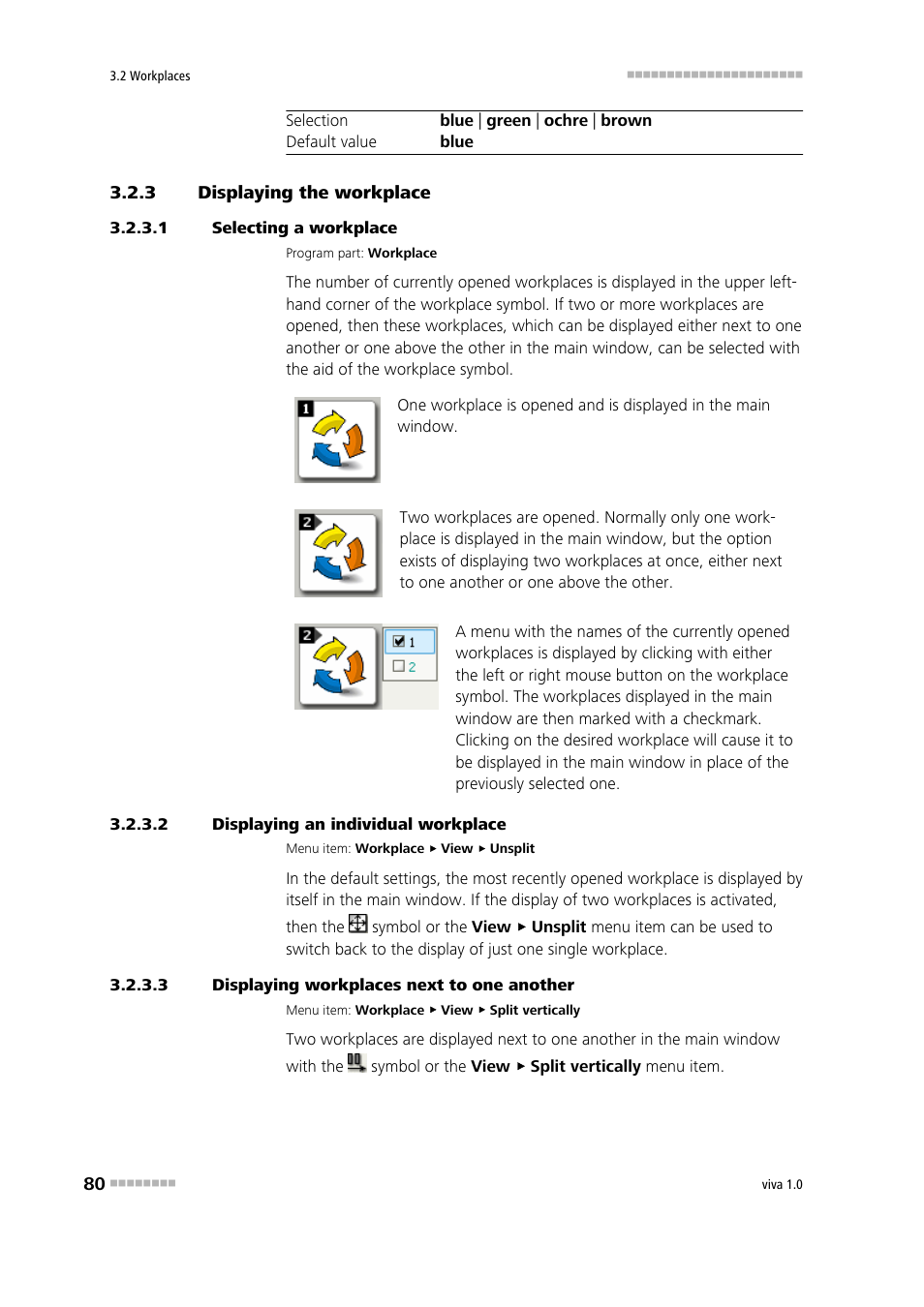 3 displaying the workplace, 1 selecting a workplace, 2 displaying an individual workplace | 3 displaying workplaces next to one another, Displaying the workplace, Selecting a workplace | Metrohm viva 1.0 Manual User Manual | Page 92 / 898