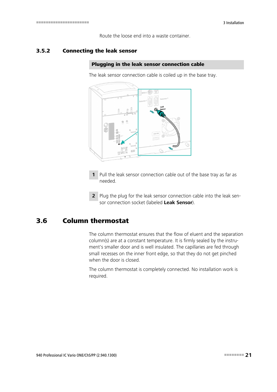 2 connecting the leak sensor, 6 column thermostat, Connecting the leak sensor | Column thermostat | Metrohm 940 Professional IC Vario ONE/ChS/PP User Manual | Page 29 / 120