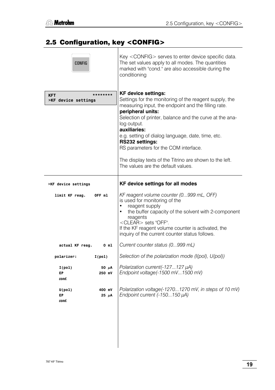 5 configuration, key <config | Metrohm 787 KF Titrino User Manual | Page 23 / 83