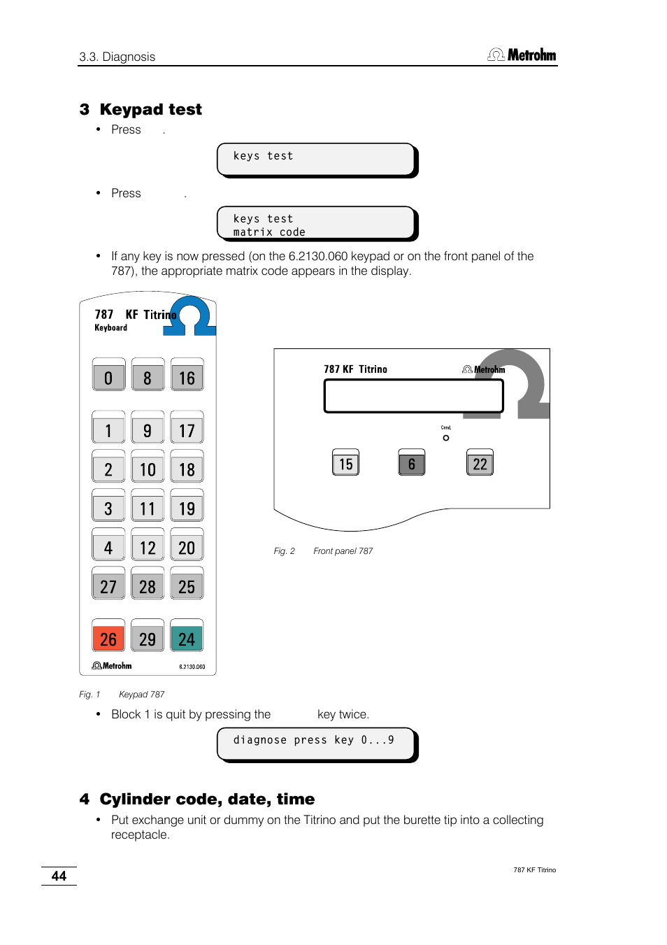 3 keypad test, 4 cylinder code, date, time | Metrohm 787 KF Titrino User Manual | Page 48 / 83